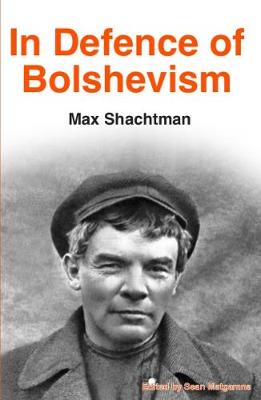 Book cover for In Defence of Bolshevism
