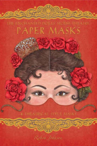 Cover of The Enchanted Dolls' House Theatre Paper Masks