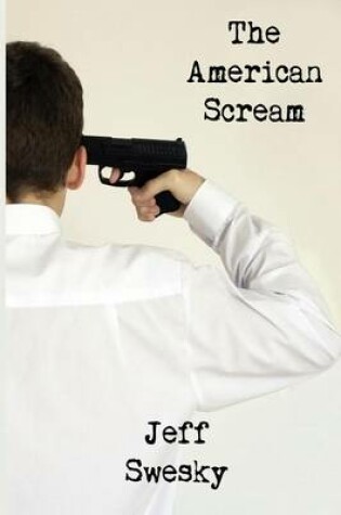 Cover of The American Scream