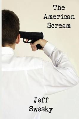 Book cover for The American Scream