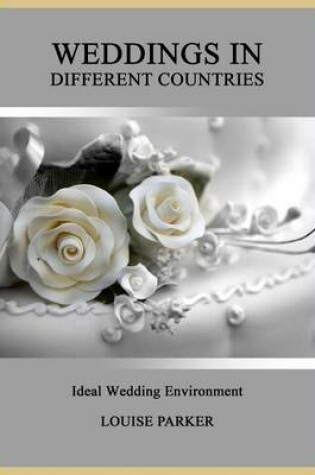 Cover of Weddings in Different Countries