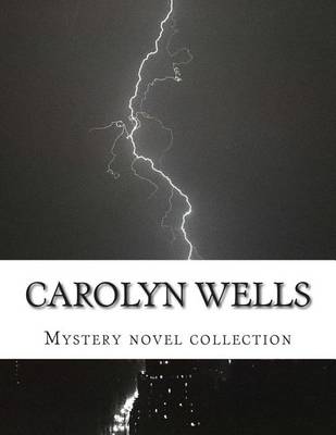 Book cover for Carolyn Wells, mystery collection novels