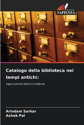 Book cover for Catalogo della biblioteca nei tempi antichi