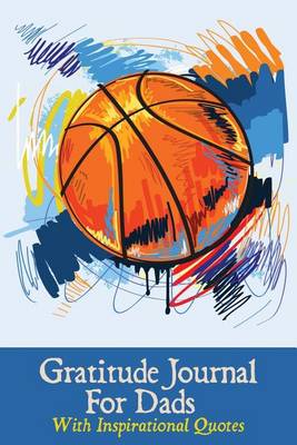 Book cover for Gratitude Journal for Dads with Inspirational Quotes