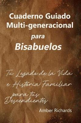 Book cover for Cuaderno Guiado Multi-Generacional Para Bisabuelos