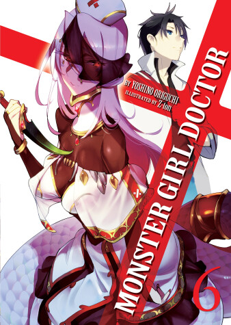 Cover of Monster Girl Doctor (Light Novel) Vol. 6