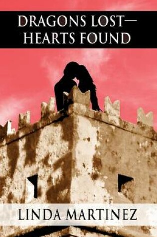 Cover of Dragons Lost-Hearts Found