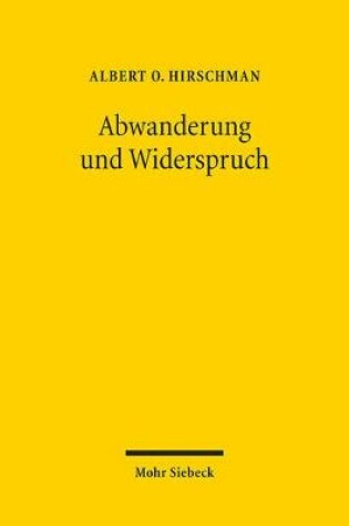 Cover of Abwanderung und Widerspruch