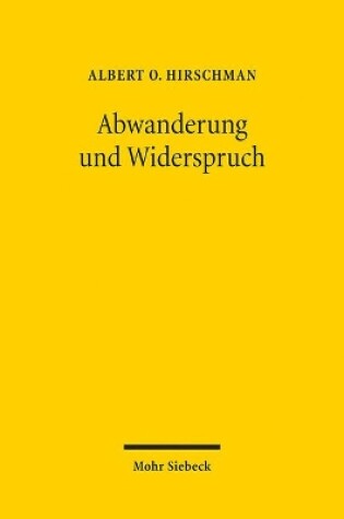 Cover of Abwanderung und Widerspruch