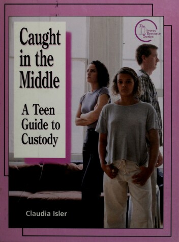 Book cover for Caught in the Middle: a Teen G