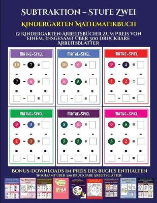 Cover of Kindergarten Mathematikbuch (Subtraktion - Stufe Zwei)