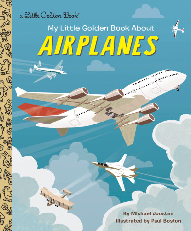 Book cover for My Little Golden Book About Airplanes