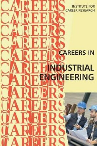 Cover of Careers in Industrial Engineering