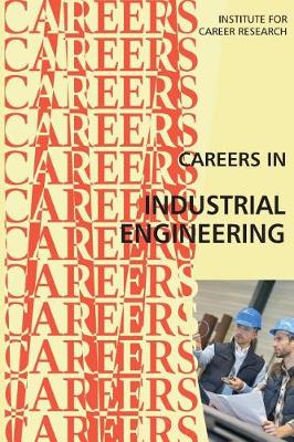 Book cover for Careers in Industrial Engineering