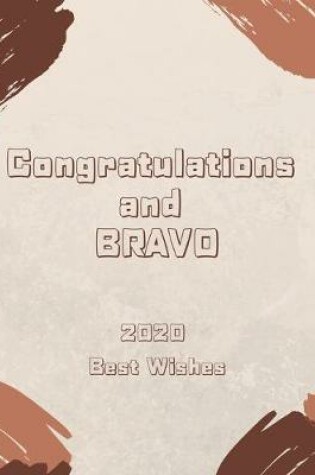 Cover of Congratulations and Bravo 2020 Best Wishes