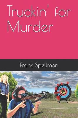 Book cover for Truckin' for Murder