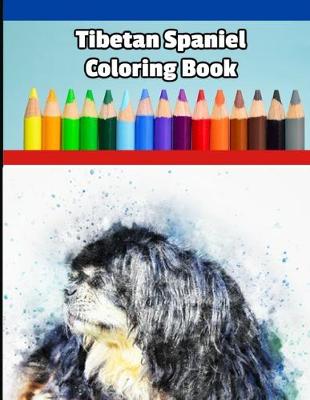 Book cover for Tibetan Spaniel Coloring Book