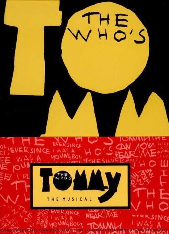 Book cover for The Who's "Tommy: the Musical"