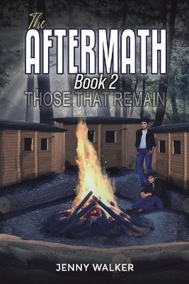 Book cover for The Aftermath: Book 2 – Those That Remain