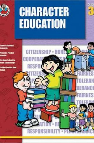 Cover of Character Education, Grade 3