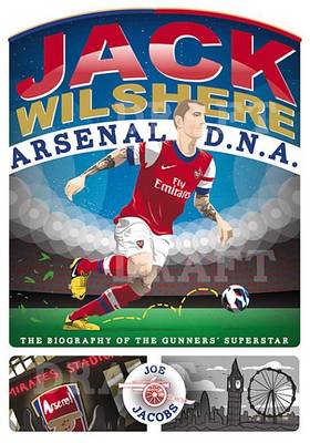 Book cover for Jack Wilshere Arsenal D.N.A.