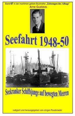 Cover of Seefahrt 1948-50 - seekranker Schiffsjunge auf bewegten Meeren