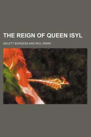 Cover of The Reign of Queen Isyl