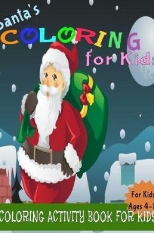 Cover of Santa's Coloring Book for Kids
