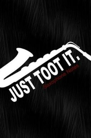 Cover of Just Toot It