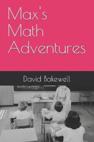 Cover of Max's Math Adventures