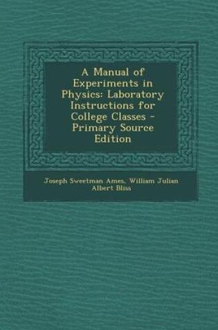 Cover of A Manual of Experiments in Physics