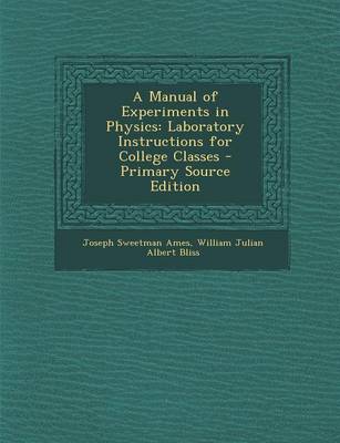 Book cover for A Manual of Experiments in Physics