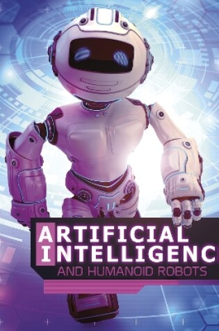 Cover of Artificial Intelligence and Humanoid Robots