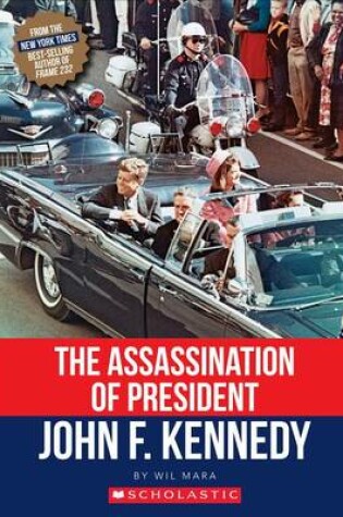 Cover of The Assassination of President John F. Kennedy