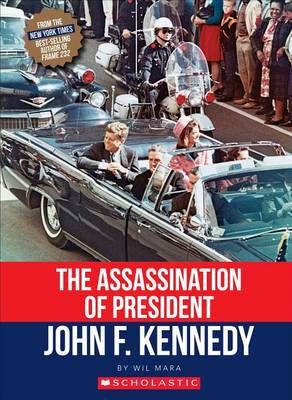 Book cover for The Assassination of President John F. Kennedy