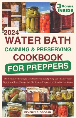 Book cover for Water Bath Canning and Preserving Cookbook for Preppers