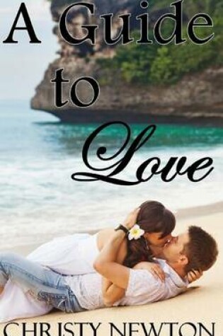 Cover of A Guide to Love