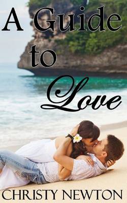 Book cover for A Guide to Love