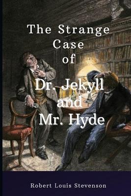 Book cover for The Strange Case of Dr. Jekyll and Mr. Hyde by