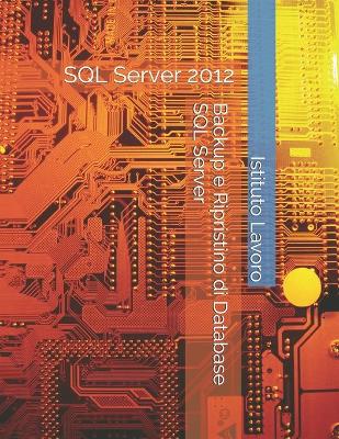 Book cover for Backup e Ripristino di Database SQL Server