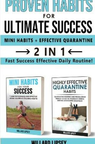 Cover of PROVEN HABITS FOR ULTIMATE SUCCESS (MINI HATOMICS HABITS + EFFECTIVE QUARANTINE ROUTINE) - 2 in 1