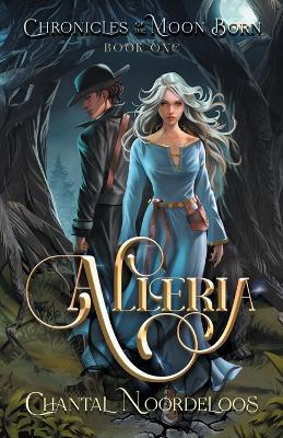 Cover of Alleria (Chronicles of the Moon Born, 1)