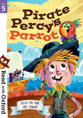 Book cover for Read with Oxford: Stage 5: Pirate Percy's Parrot