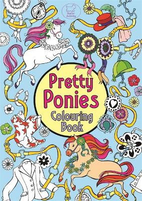 Book cover for Pretty Ponies Colouring Book