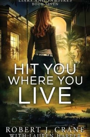 Cover of Hit You Where You Live