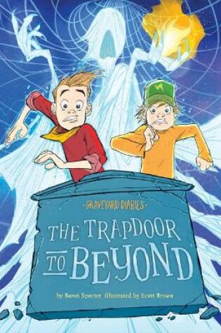 Cover of The Trapdoor to Beyond: Book 15