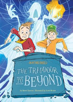 Book cover for The Trapdoor to Beyond: Book 15