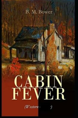 Cover of Cabin Fever Annotated