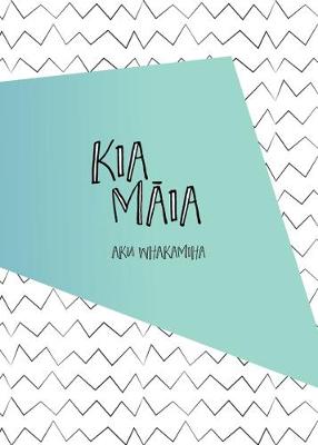 Book cover for Kia Maia