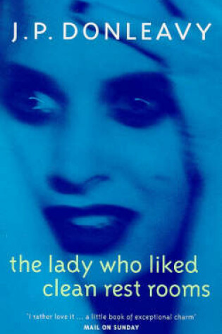 Cover of The Lady Who Liked Clean Rest Rooms